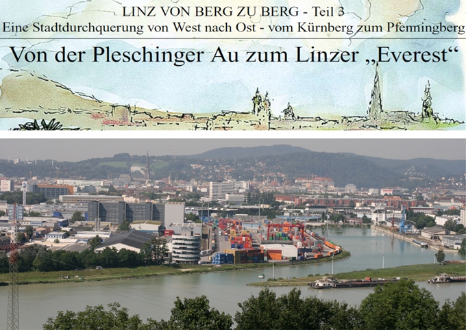Grafisch gestalteter Titel der Wanderung und Foto vom Blick auf den Linzer Donauhafen.